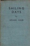 Coles, A - Sailing Days