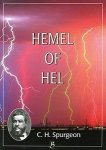 Spurgeon, C.H. - Spurgeon, C.H.-Hemel of hel