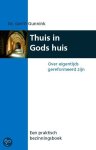 Gunnink, Gerrit ds. - Thuis in Gods huis, over eigentijds gereformeerd zijn - Vooral de liefde - een gemeentebreed gesprek over liefde en relaties - een praktisch bezinningsboek