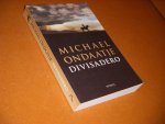 Ondaatje, Michael - Divisadero Ondaatje, Michael - Divisadero