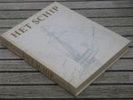 Landstr?m B. - Het schip. De geschiedenis van het schip van primitief vlot tot atoom-onderzeeboot met reconstructies in woord en beeld