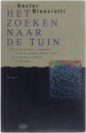 Bianciotti - Het zoeken naar de tuin