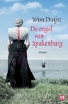 Wim Duijst - De engel van Spakenburg