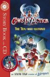 Steve Cole - Cows in Action: Ter-moo-nators, The