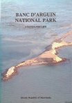 Hoffmann, Luc (preface) - Banc d'arguin national park: a haven for life Hoffmann, Luc (preface) - Banc d'arguin national park: a haven for life