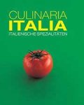 Dominé, André - Culinaria Italia. Italiaanse specialiteiten Dominé, André - Culinaria Italia. Italiaanse specialiteiten