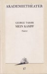 Tabori, George - Mein Kampf - Farce
