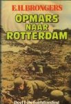 e.h. brongers - opmars naar rotterdam e.h. brongers - opmars naar rotterdam