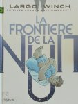 Éric Giacometti, Philippe Francq - La frontière de la nuit