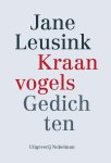 Jane Leusink - Kraanvogels Gedichten