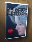 Broeckhoven, Christine van - Brein & Branie. Een pionier in Alzheimer