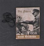 Heinrich Hoffmann - Der Fuhrer macht Geschichte, 1938 : Führer-Worte