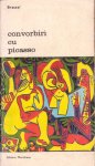 Ionescu, Radu - Convorbiri cu Picasso. Si 51 de fotografii ale autorului