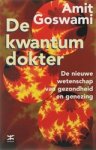 GOSWAMI, A. - De kwantum dokter