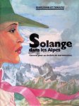 Ghogliano & Tomatis - Solange dans les Alpes. Canevas pour un théâtre de marionettes
