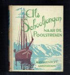 Binney Putnam, David - Als schooljongen naar de poolstreken