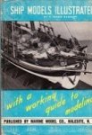 Ward Harman, F - Ship Models Illustrated With a Working Guide to Modeling