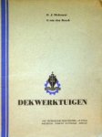 Molenaar, J. en S. van den Broek - Dekwerktuigen