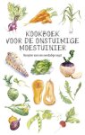 Karen Groeneveld 58693 - Kookboek voor de onstuimige moestuinier Recepten voor een overvloedige oogst