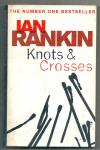 Rankin, Ian - Knots & Crosses