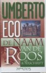 Umberto Eco - De naam van de roos & Naschrift