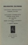 Erichson, Alfredus (ed.). - Bibliographia Calviniana. Catalogus chronologicus operum Calvini. Catalogus systematicus operum quae sunt de Calvino. Cum indice auctorum alphabetico Erichson, Alfredus (ed.). - Bibliographia Calviniana. Catalogus chronologicus operum Calvini. Catalogus systematicus operum quae sunt de Calvino. Cum indice auctorum alphabetico