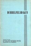 - Dubbelfelsdaken - Dubbelfelsdaken