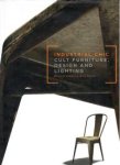 Durieux, Brigitte: - Industrial Chic. Cult Furniture, Design and Lighting