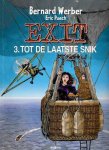 Bernard Werber & Eric Puech - Exit 3. Tot de laatste snik