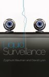 Zygmunt Bauman, David Lyon - Liquid Surveillance