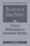 J. George - Discourses of Global Politics