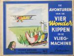 Kok, B. (tekst) en Rein van Looy (illustraties) - De avonturen van de vier wonderkippen en de vliegmachine (Juffrouw Knipscheer en haar vier wonderkippen, no. 3)