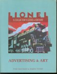 Tom McComas, James Tuohy - Lionel, a collector ;s guide and history. Volume VI, Advertising  art