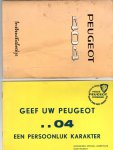  - Peugeot 404. Four brochures on additional accessories, instructions, dealers organisation and dealer list  in the Benelux (with folding map).