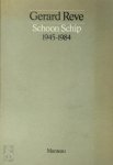 G Reve - Schoon Schip 1945 - 1984