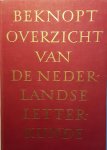 Leeuwen, W.L.M.E. van - Beknopt overzicht van de Nederlandse letterkunde