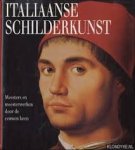 Stefano Zuffi, Francesca Castria, Lotje Deelman, Elke Doelman - Italiaanse schilderkunst Meesters en meesterwerken door de eeuwen heen