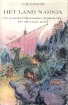 Lewis, Clive S. - De Kronieken van Narnia 5 + 6: De Wonderreis van het Drakeschip + De Zilveren Stoel