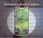 Yamamoto, Kenzo (photographs) - Invitation to Kyoto Gardens