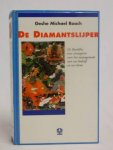 Roach , Geshe Michael - De Diamantslijper