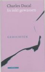 Ducal, Charles - In Inkt Gewassen