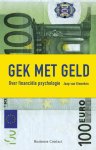 Jaap van Ginneken 232156 - Gek met geld: over financiële psychologie