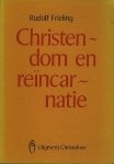 Rudolf Frieling (1901-1986). - Christendom en reïncarnatie.
