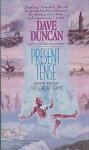 Duncan, Dave - Great Game 2: Present Tense