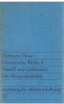 Hesse, Herman - Gesammelte Werke 8 - Narciss  und Goldmund - Die Moregenlandfahrt