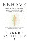 Robert Sapolsky - Behave