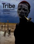 GIBBON, Piers - Tribe   Endangered Peoples of the World