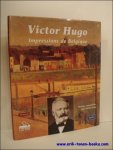 ARTY, Pierre; - VICTOR HUGO. IMPRESSIONS DE BELGIQUE,