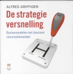 Alfred Griffioen - De Strategieversnelling