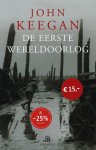 John Keegan - De Eerste Wereldoorlog